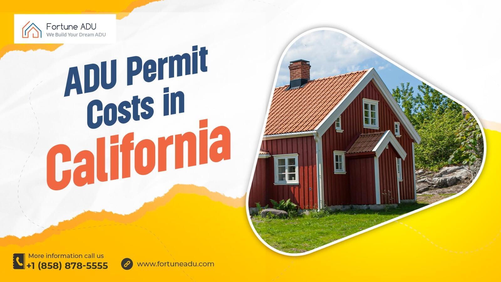 ADU Permit Costs in California
